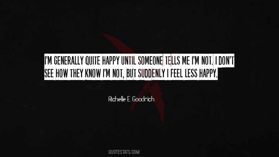 Quite Happy Quotes #1850764