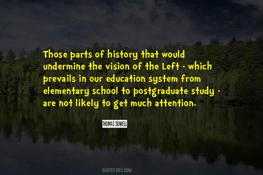 Quotes About Education System #1009872