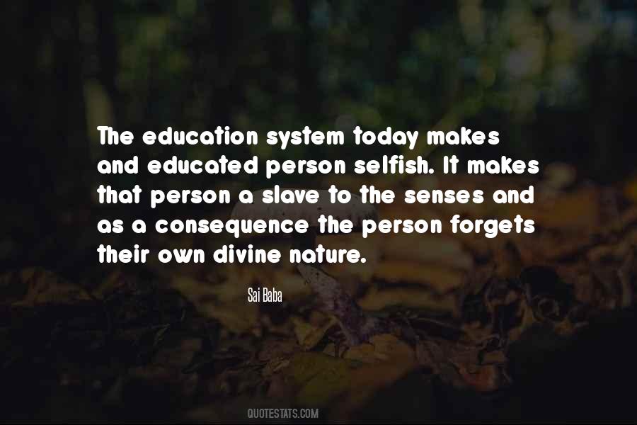 Quotes About Education System #1285601