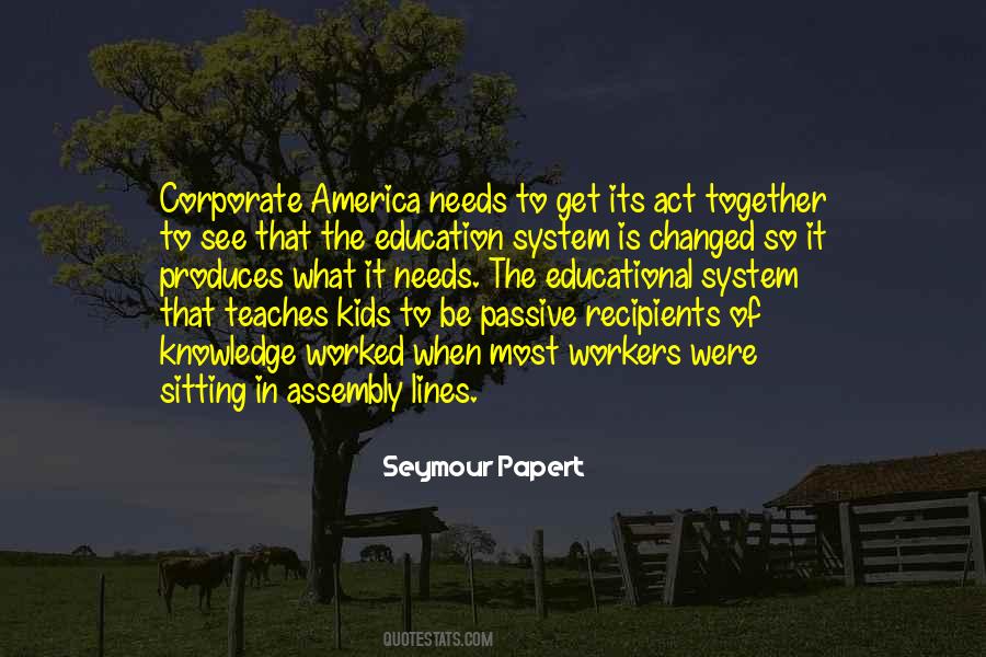 Quotes About Education System #52802