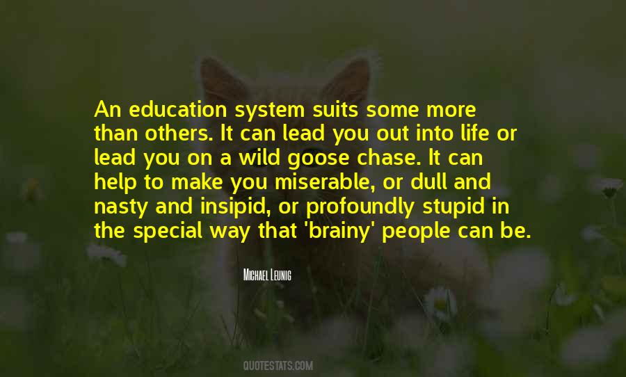 Quotes About Education System #697112