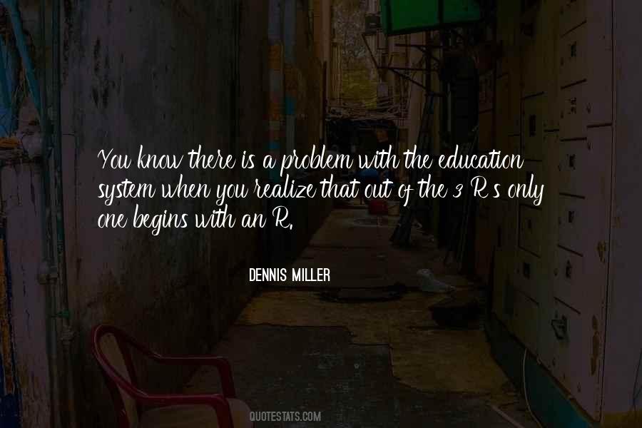 Quotes About Education System #70793