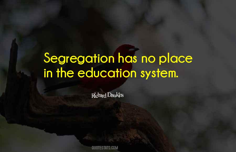 Quotes About Education System #839532