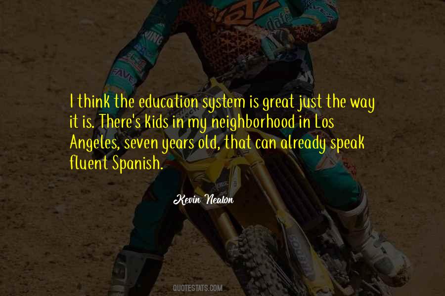 Quotes About Education System #889224