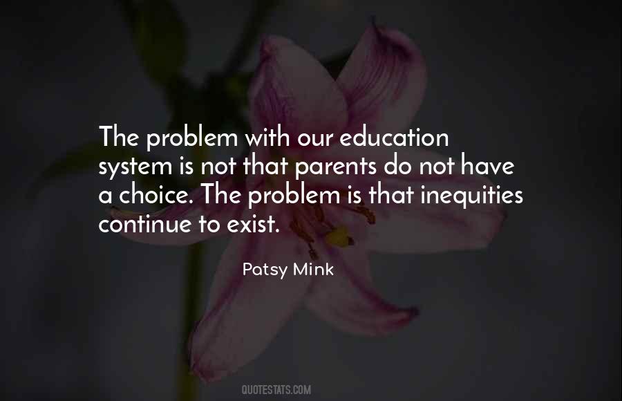 Quotes About Education System #898373