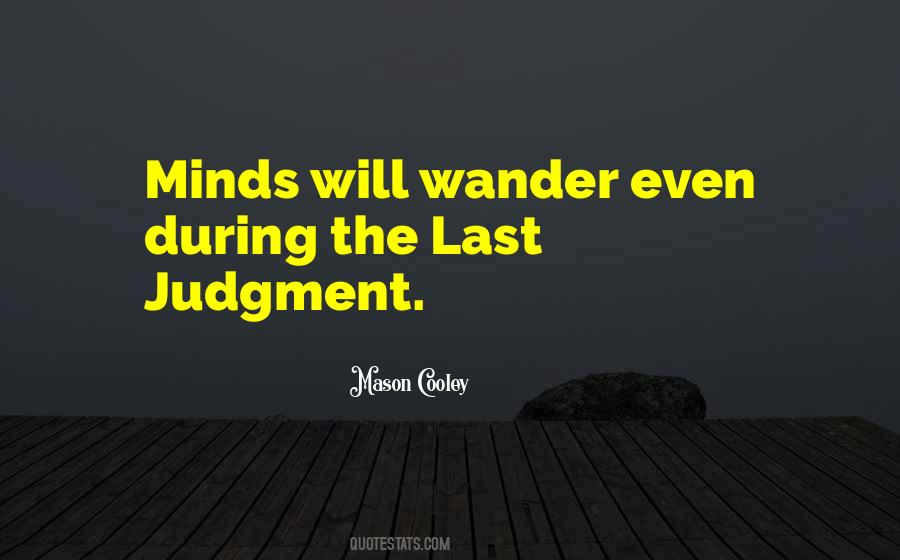 Quotes About Judgment #1824311