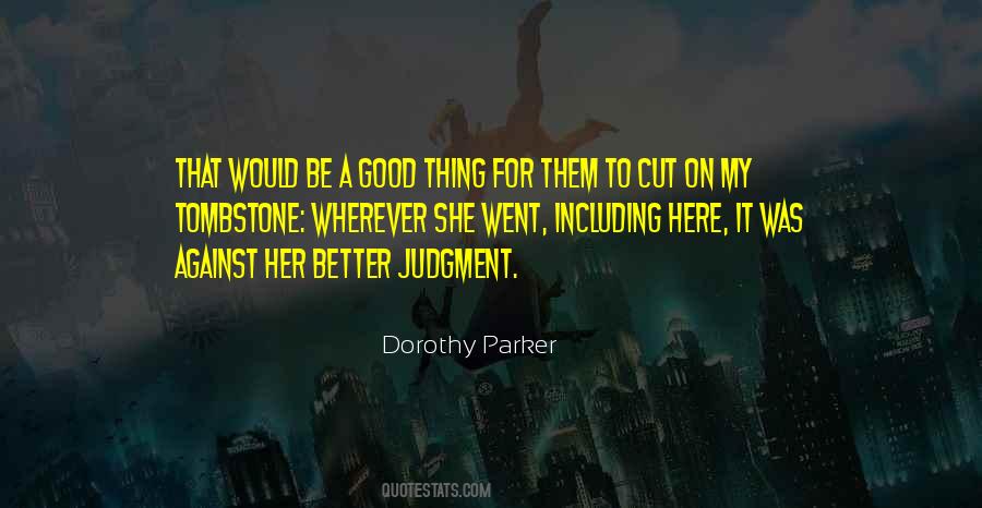 Quotes About Judgment #1834249