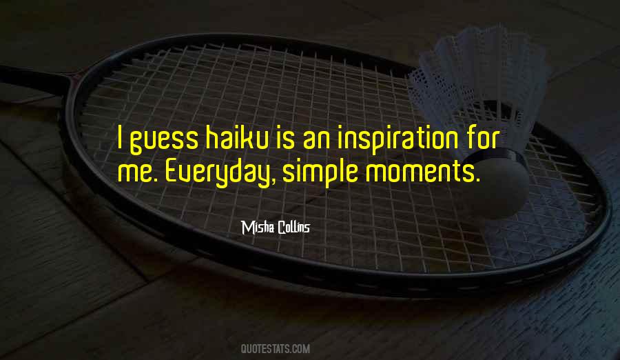 Quotes About Haiku #646808