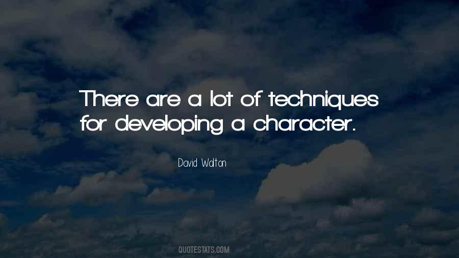 Quotes About Developing Character #1197134