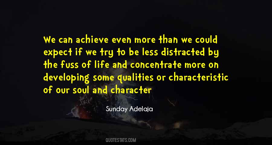 Quotes About Developing Character #1199719