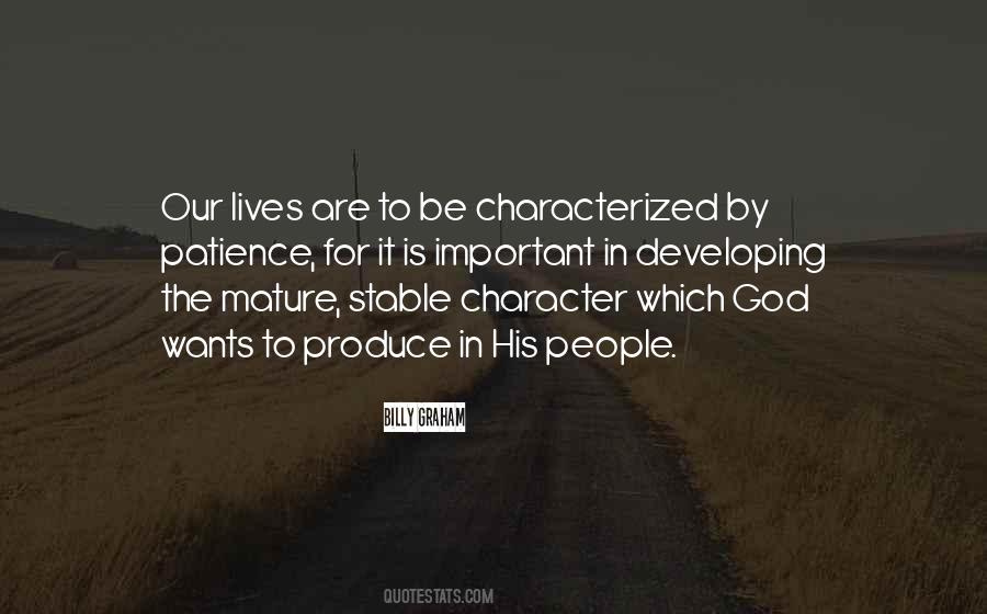 Quotes About Developing Character #1624514