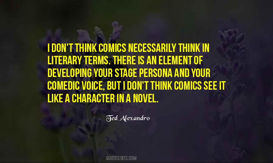 Quotes About Developing Character #1717551