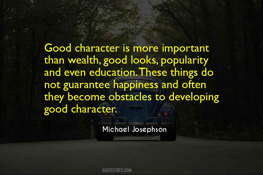 Quotes About Developing Character #19967