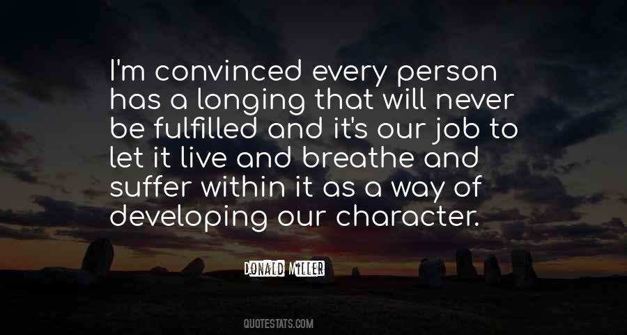 Quotes About Developing Character #810324