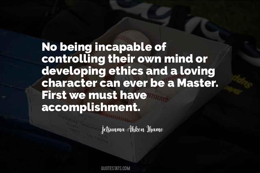 Quotes About Developing Character #859436