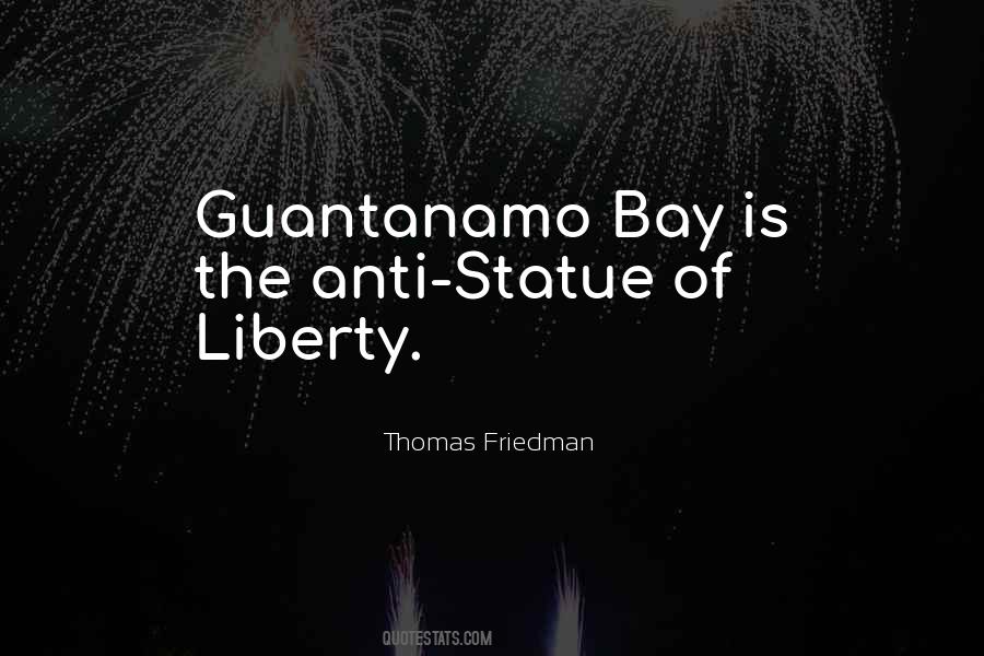 Quotes About Guantanamo Bay #1568884