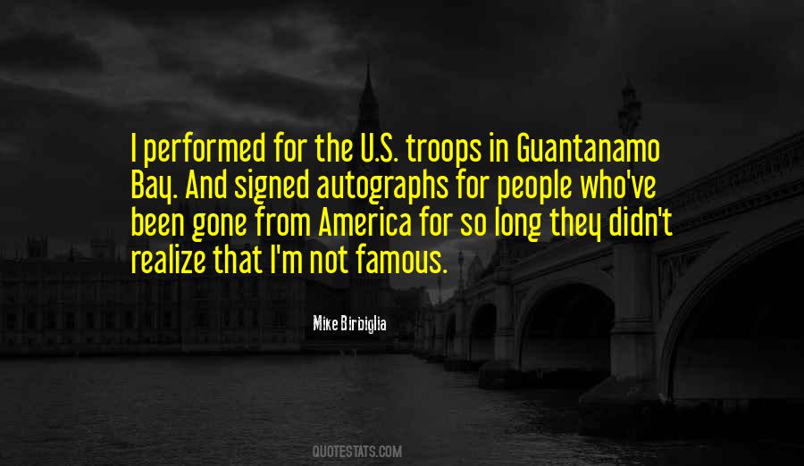 Quotes About Guantanamo Bay #772335