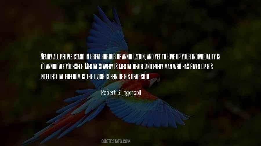 Quotes About Mental Slavery #1610039