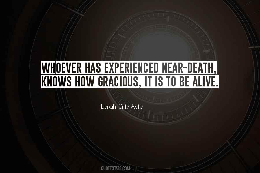 Quotes About Near Death #1378790