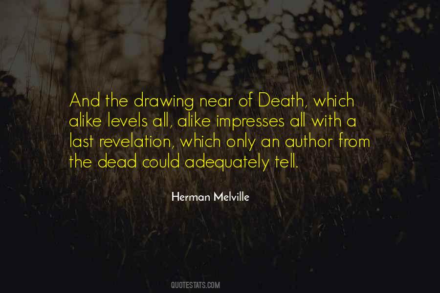 Quotes About Near Death #520245 Quotes About Near Death #520245