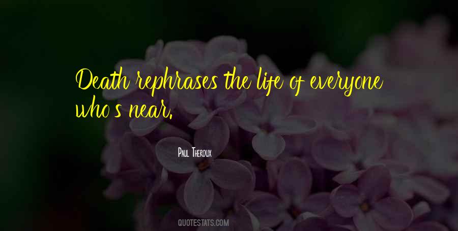 Quotes About Near Death #590333 Quotes About Near Death #590333