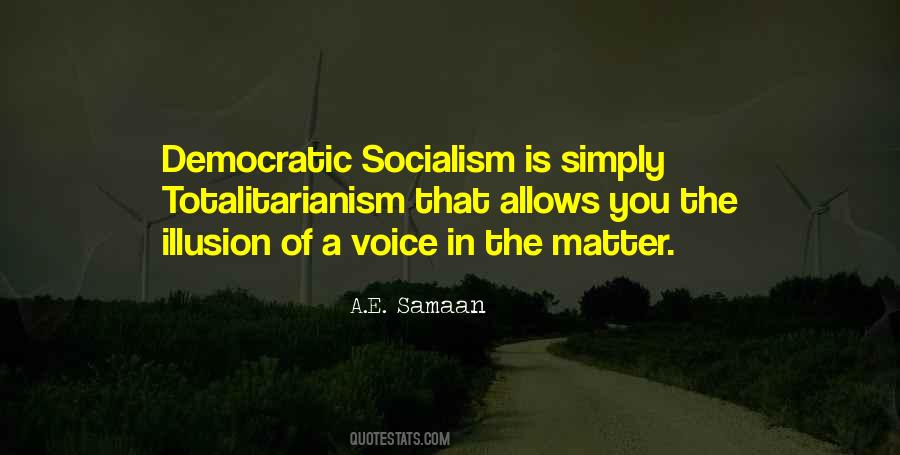 Quotes About Democratic Freedom #1271500
