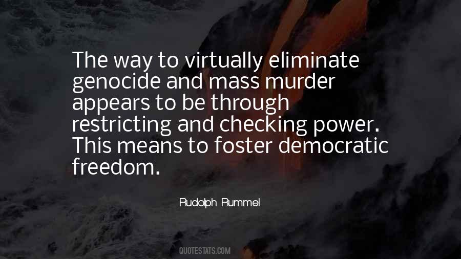 Quotes About Democratic Freedom #1711305