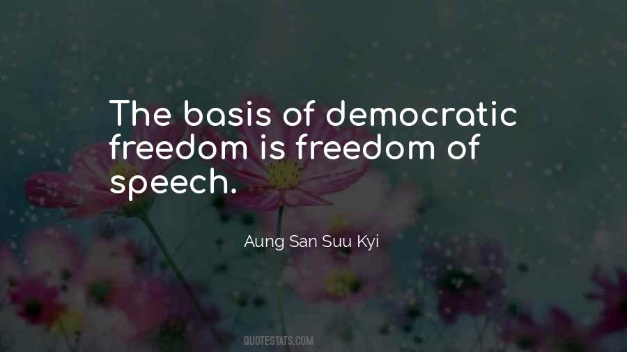 Quotes About Democratic Freedom #1865653
