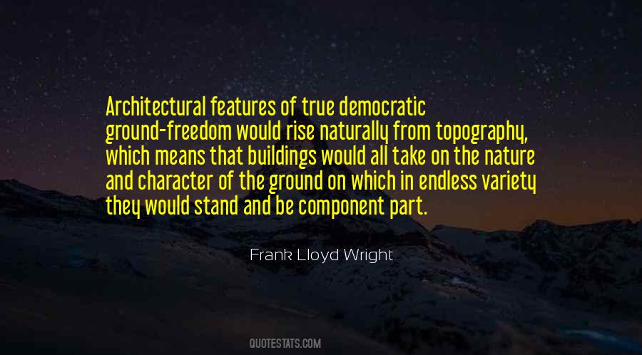 Quotes About Democratic Freedom #237666