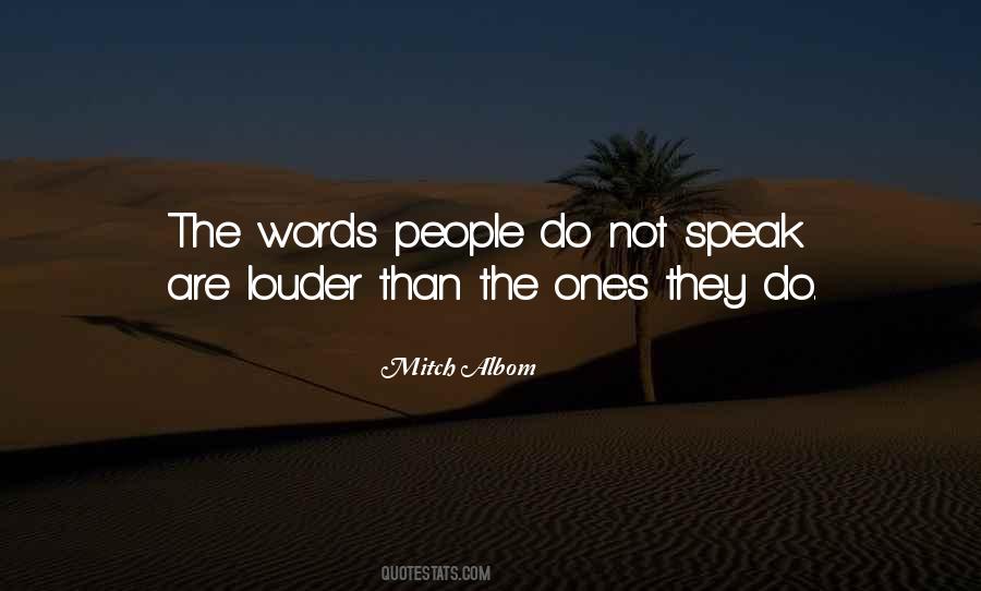 Quotes About The Words You Speak #145302