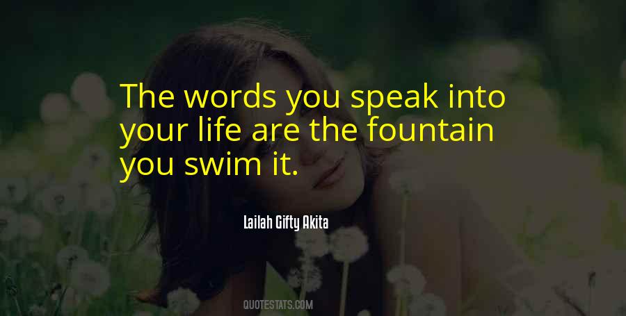 Quotes About The Words You Speak #1736059