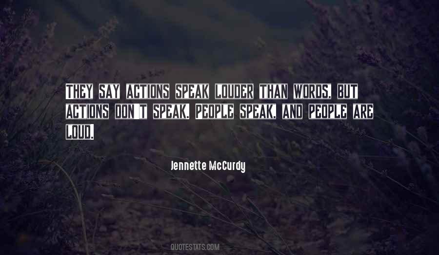 Quotes About The Words You Speak #92192