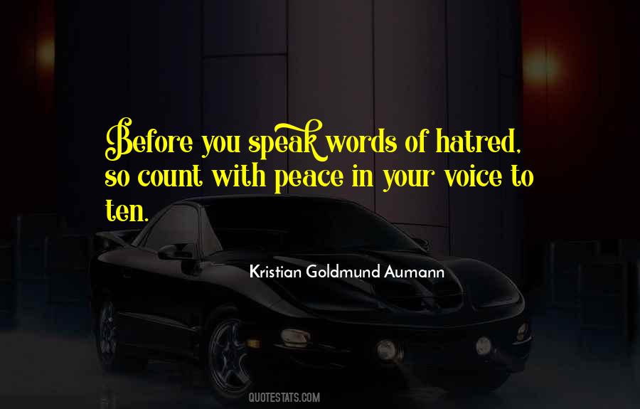 Quotes About The Words You Speak #93867