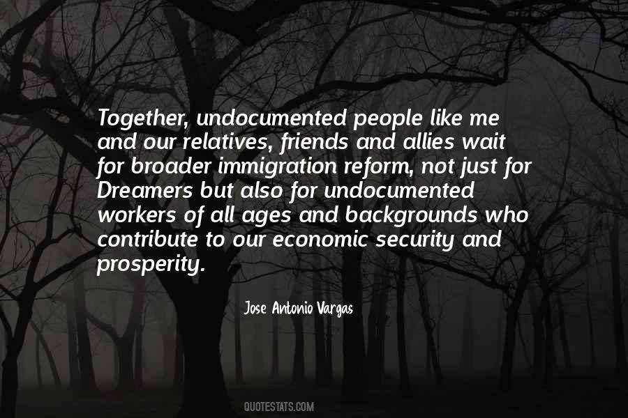 Quotes About Immigration Reform #1178212