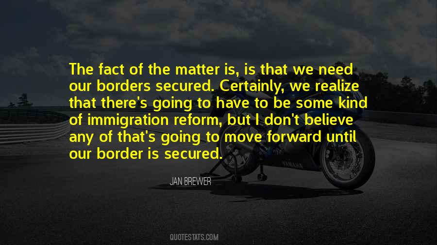 Quotes About Immigration Reform #1179517