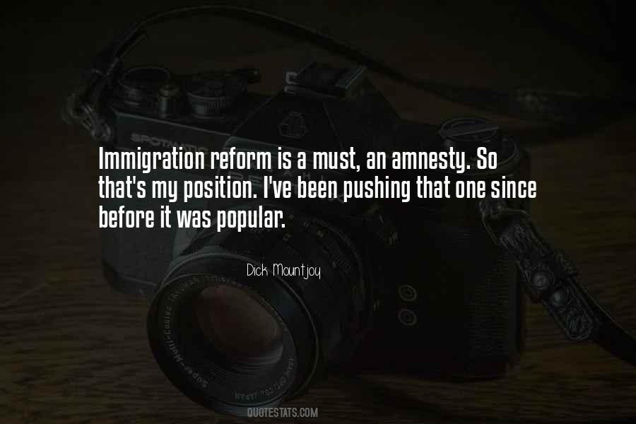 Quotes About Immigration Reform #1292138