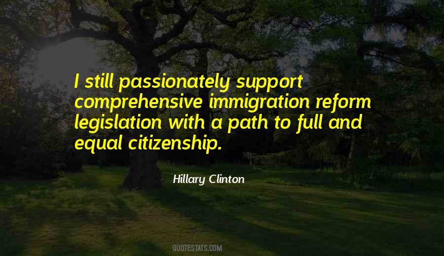 Quotes About Immigration Reform #552273