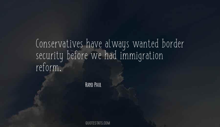 Quotes About Immigration Reform #628698