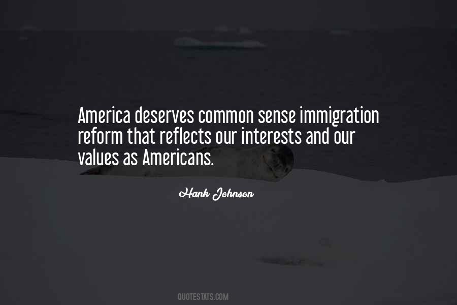 Quotes About Immigration Reform #72082