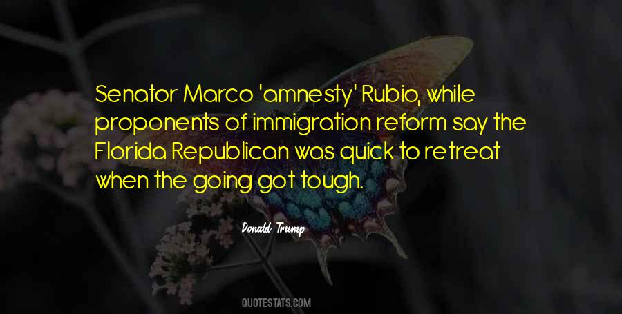 Quotes About Immigration Reform #735459