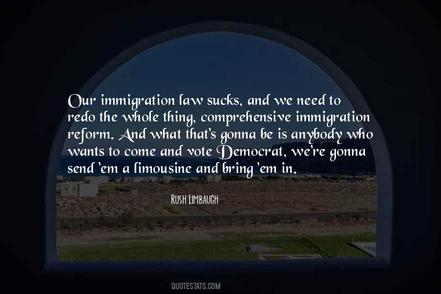 Quotes About Immigration Reform #961656