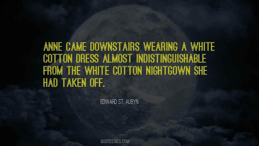White Nightgown Quotes #1383508