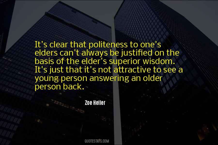 Wisdom Of The Elders Quotes #830765