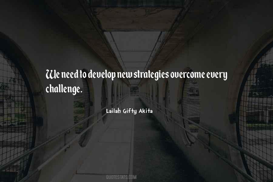 Quotes About Overcome Challenges #1094218