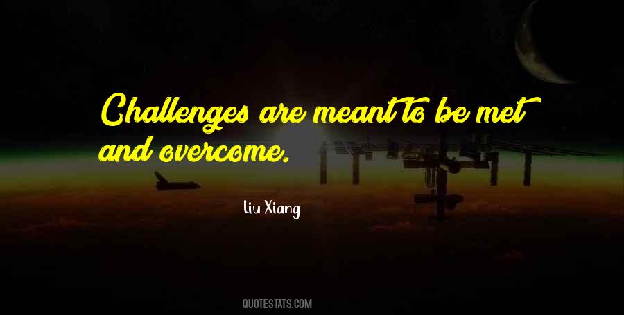 Quotes About Overcome Challenges #32519