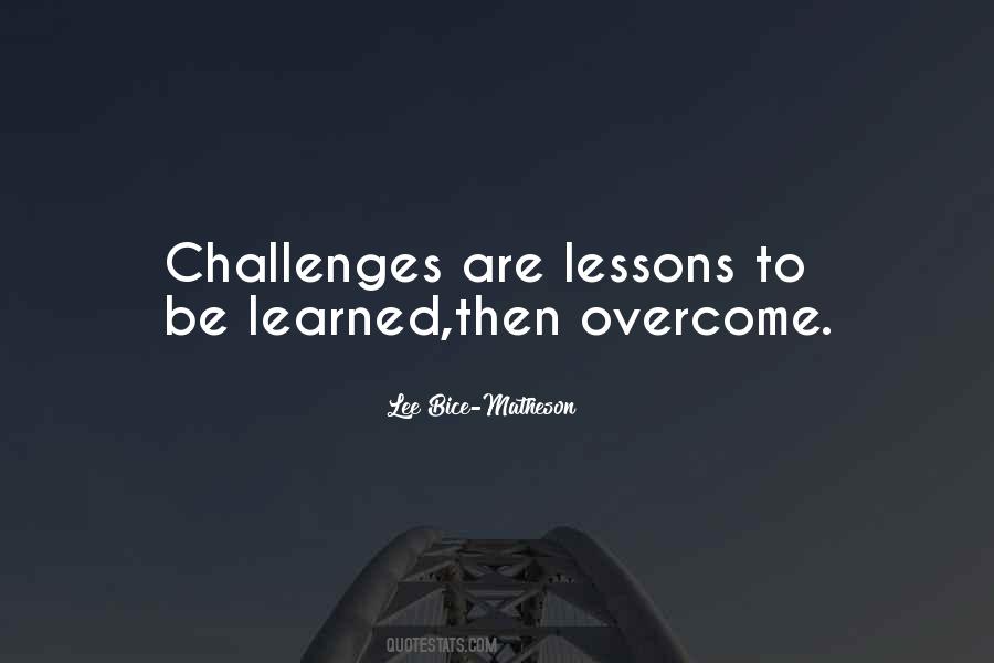 Quotes About Overcome Challenges #955036