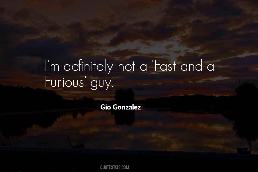 Quotes About Fast And Furious #893023