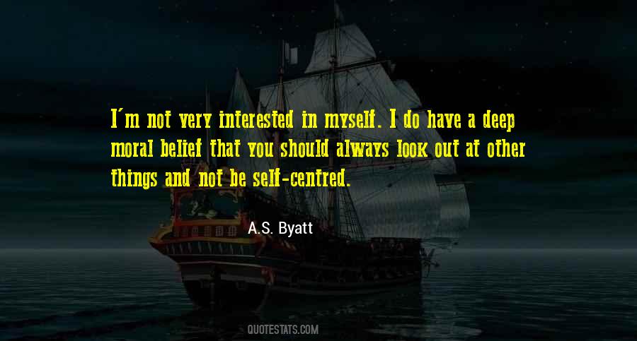 Quotes About Self Centred #1130158