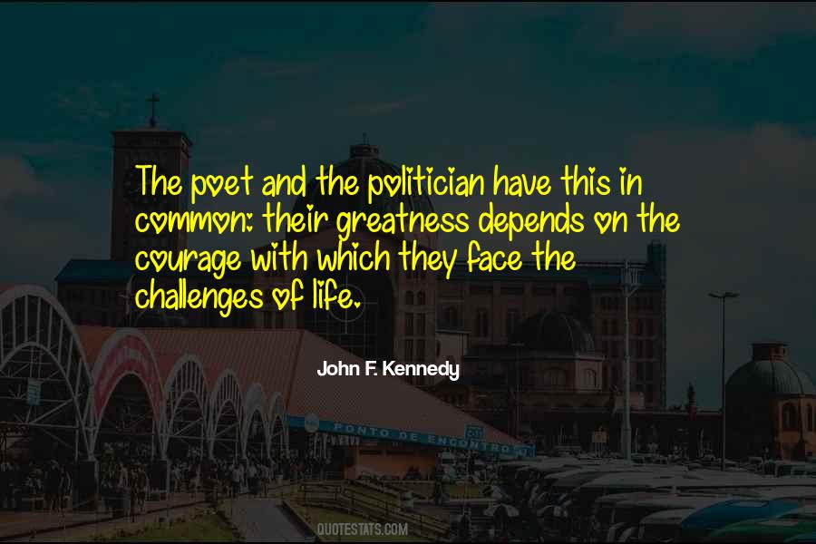 Quotes About How To Face Challenges #145640
