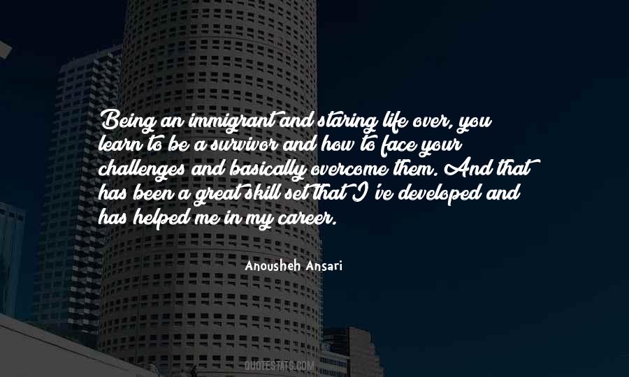 Quotes About How To Face Challenges #1722847